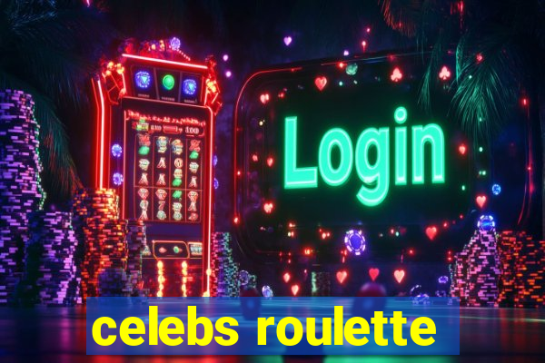 celebs roulette